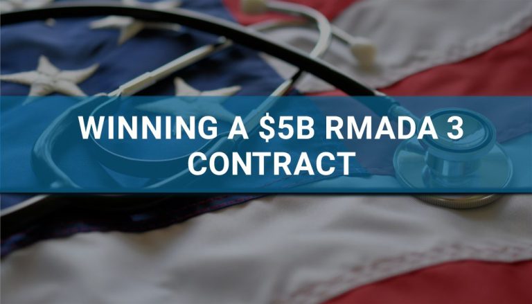 Winning a $5B RMADA 3 Contract